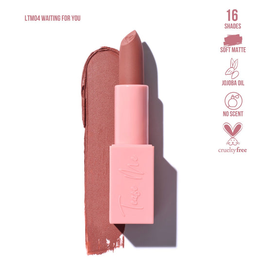 Waiting For You - Tease Me Lipstick